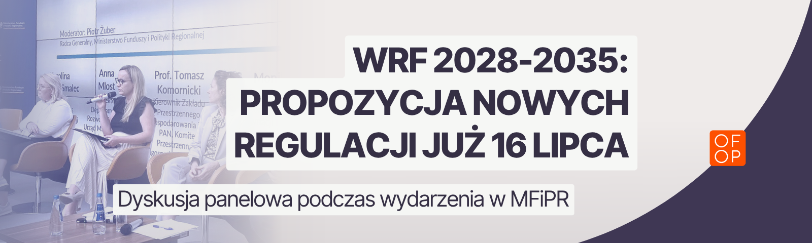 WRF 2028-2035: propozycja nowych regulacji już 16 lipca. Dyskusja panelowa podczas wydarzenia w MFiPR.